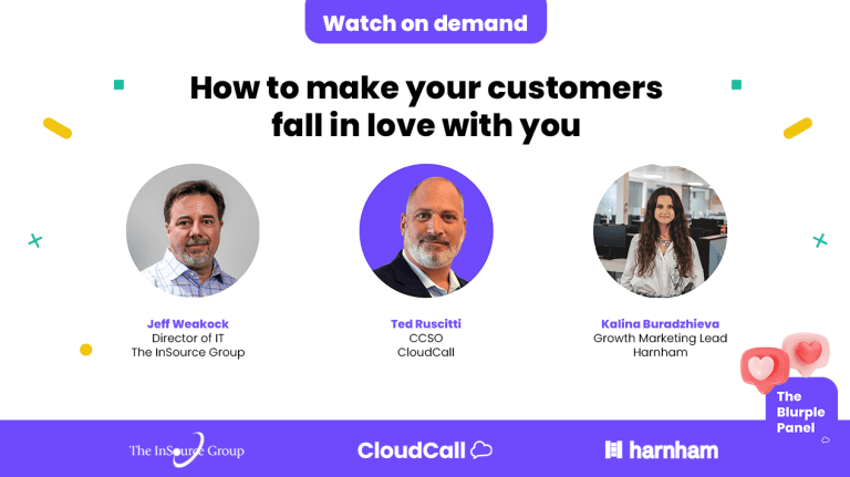 Blurple Panel #1: How to make customers fall in love with you